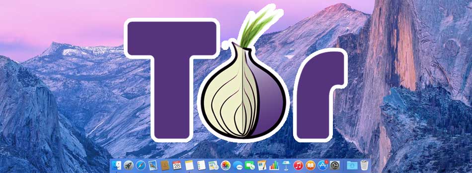 How to Surf the Web Anonymously on your Mac with Tor